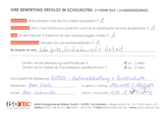 ISOTEC-Kundenbewertung des ISOTEC-Fachbetriebes Walzer in Weil am Rhein durch Herrn Schneider, konstruktive Kritik ist unsere Chance